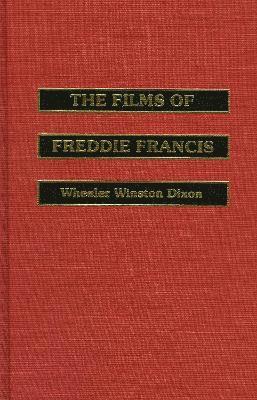 bokomslag The Films of Freddie Francis