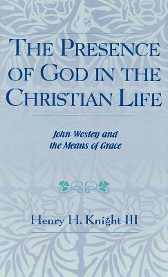 Presence of God in the Christian Life