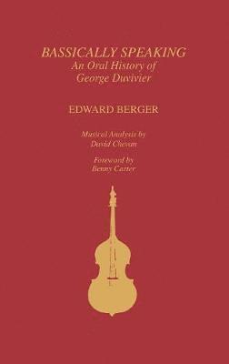 Edward Berger, David Chevan - Bassically Speaking, Inbunden