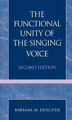 bokomslag Functional Unity of the Singing Voice