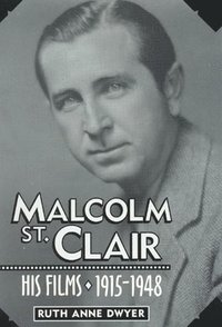 bokomslag Malcolm St. Clair