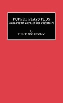 Puppet Plays Plus 1