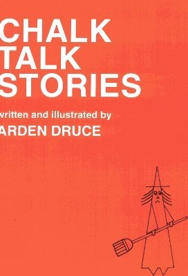 Chalk Talk Stories 1