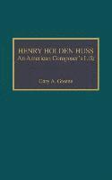 Henry Holden Huss