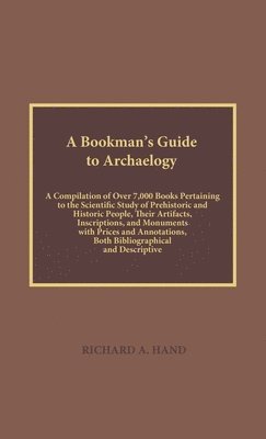 bokomslag A Bookman's Guide to Archaeology