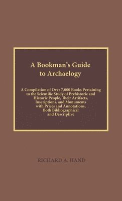 bokomslag A Bookman's Guide to Archaeology