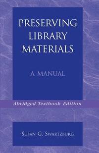 bokomslag Preserving Library Materials