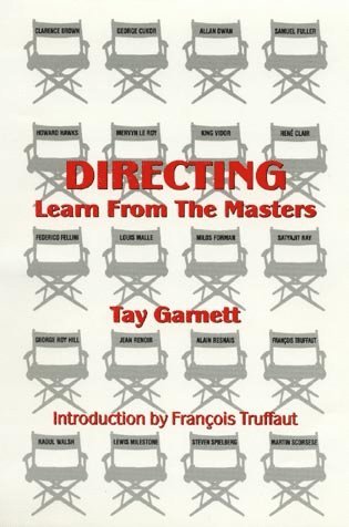 Tay Garnett - Directing, Inbunden