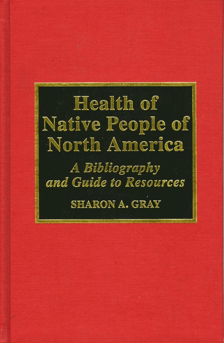 Health of Native People of North America