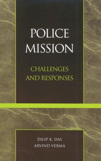 Das, Dilip K. Das, Arvind Verma, Verma - Police Mission, Inbunden
