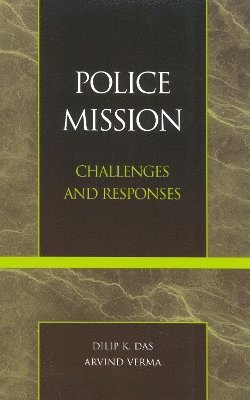 Das, Dilip K. Das, Arvind Verma, Verma - Police Mission, Inbunden