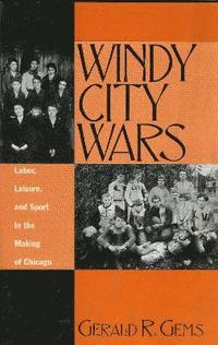 bokomslag Windy City Wars