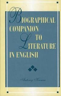 bokomslag Biographical Companion to Literature in English