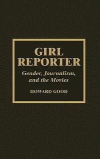 bokomslag Girl Reporter