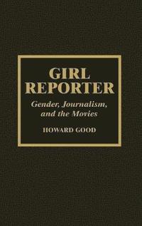 bokomslag Girl Reporter