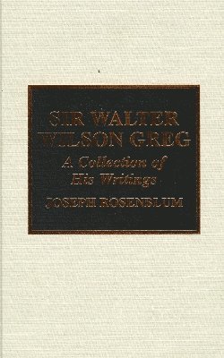 bokomslag Sir Walter Wilson Greg