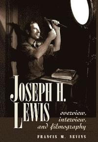 bokomslag Joseph H. Lewis