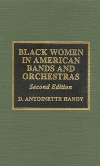 bokomslag Black Women in American Bands and Orchestras