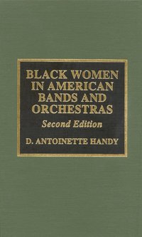 bokomslag Black Women in American Bands and Orchestras