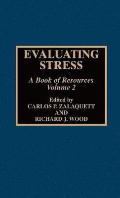 Evaluating Stress 1