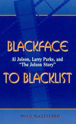 Doug McClelland - Blackface to Blacklist, Häftad