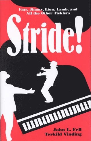 John L. Fell, Terkild Vinding - Stride!, Inbunden