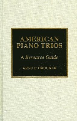 bokomslag American Piano Trios