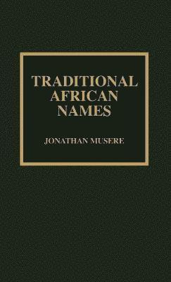 bokomslag Traditional African Names