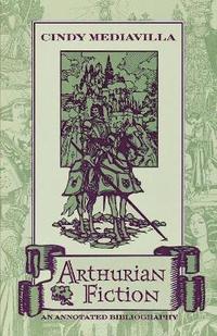 bokomslag Arthurian Fiction