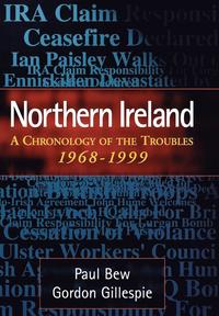 bokomslag Northern Ireland: A Chronology of the Troubles, 1968-1999