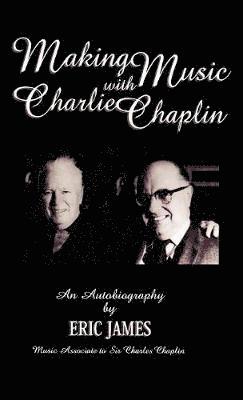 Making Music with Charlie Chaplin 1