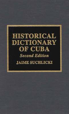 Historical Dictionary of Cuba 1