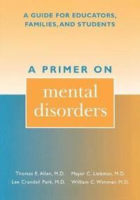 bokomslag A Primer on Mental Disorders