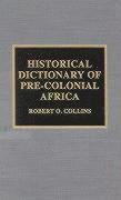 bokomslag Historical Dictionary of Pre-Colonial Africa