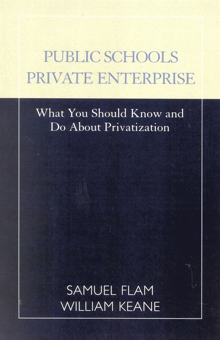 Public Schools/Private Enterprise