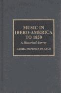 Music in Ibero-America to 1850