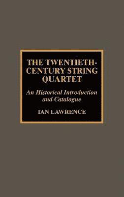 Twentieth-Century String Quartet