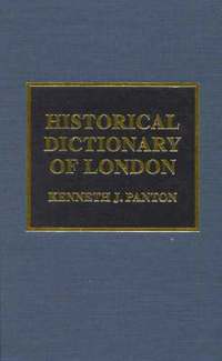bokomslag Historical Dictionary of London