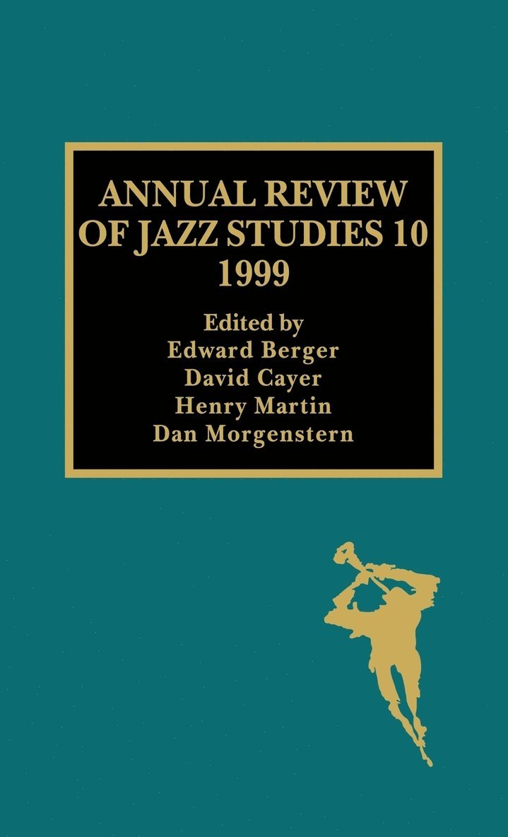 Annual Review of Jazz Studies 10: 1999 1