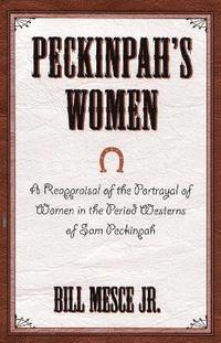 bokomslag Peckinpah's Women