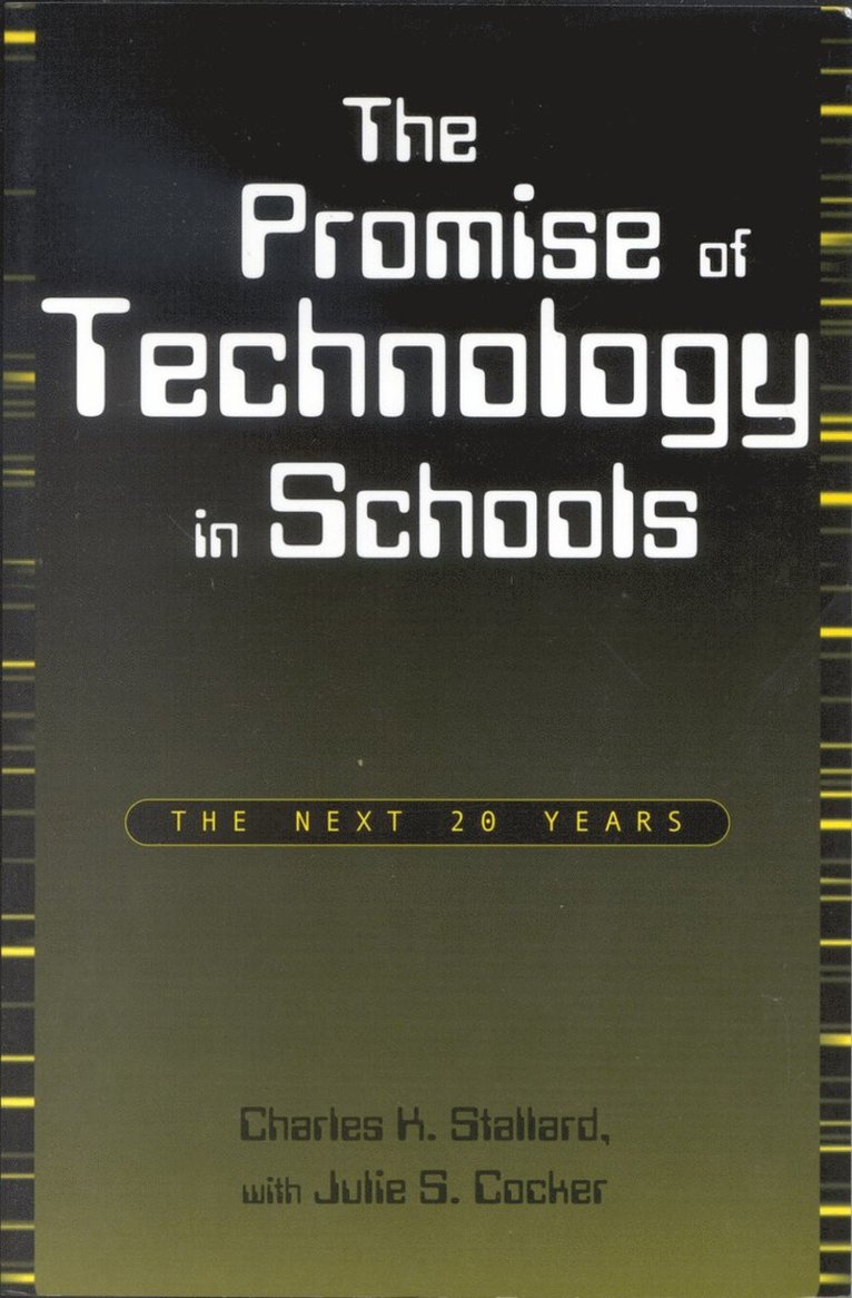 Promise of Technology in Schools