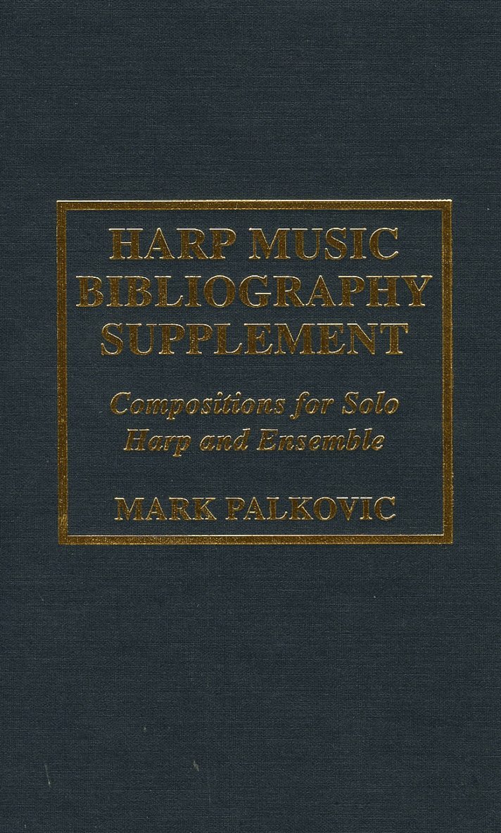 Harp Music Bibliography Supplement