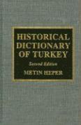 bokomslag Historical Dictionary of Turkey