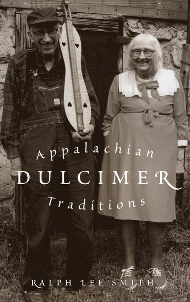 bokomslag Appalachian Dulcimer Traditions
