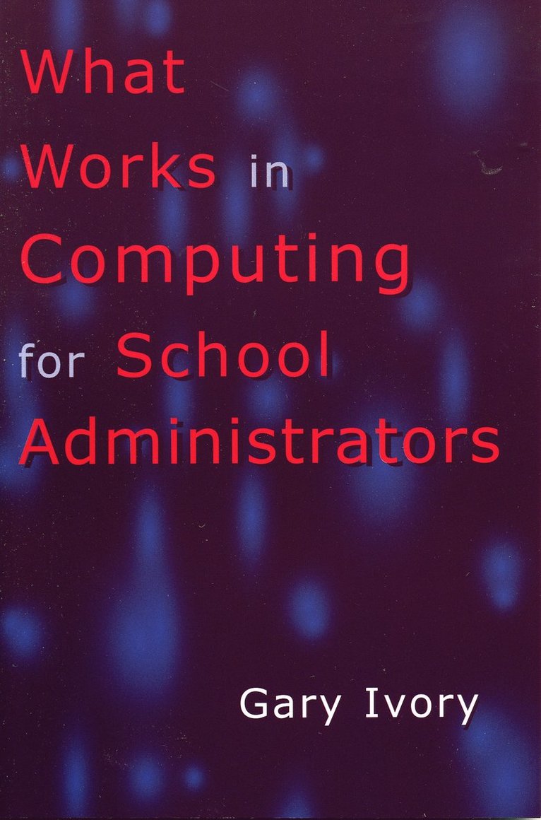 What Works in Computing for School Administrators