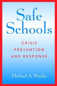 bokomslag Safe Schools