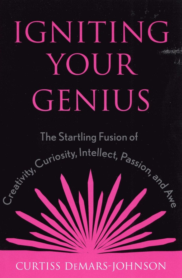 Igniting Your Genius 1