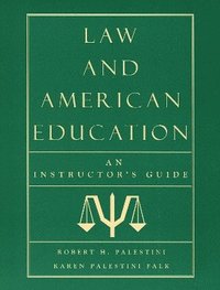 bokomslag Law and American Education