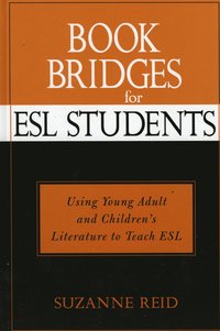 bokomslag Book Bridges for ESL Students