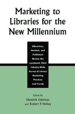 Marketing to Libraries for the New Millennium 1